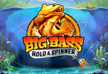 Big Bass — Hold & Spinner